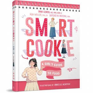 Picture of Smart Cookie A Girl's Guide to Food [Hardcover]
